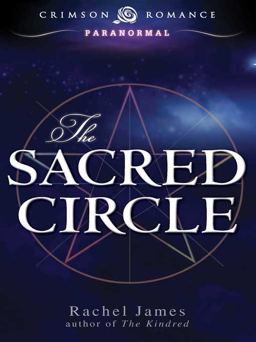 Title details for The Sacred Circle by Rachel James - Available